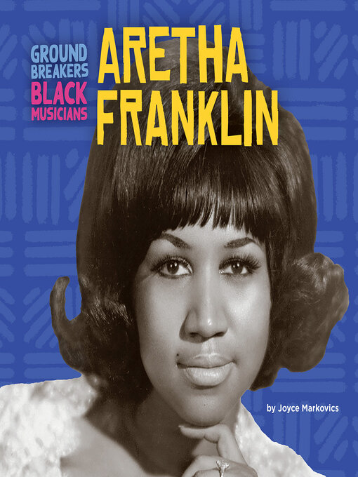 Title details for Aretha Franklin by Joyce Markovics - Available